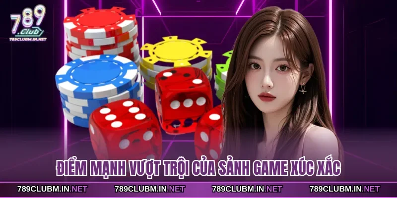 diem-manh-vuot-troi-cua-sanh-game-xuc-xac